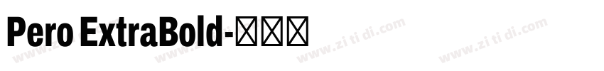 Pero ExtraBold字体转换